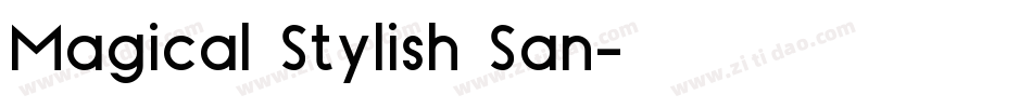 Magical Stylish San字体转换